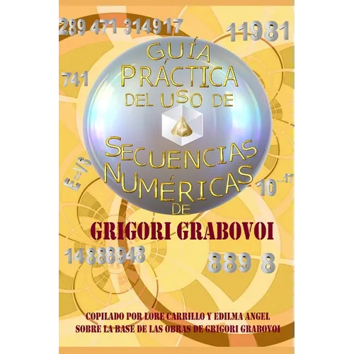 Guía Práctica del uso de las Secuencias Numéricas - Paperback