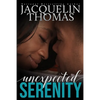 Unexpected Serenity - Paperback