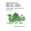 Quest for Real Art: : Challenging Assumptions about Teaching Art - Paperback