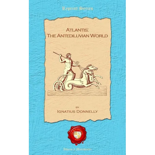 Atlantis: The antediluvian world - Paperback