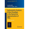 Isogeometric Analysis: A New Paradigm in the Numerical Approximation of Pdes: Cetraro, Italy 2012 - Paperback