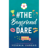#TheBoyfriendDare - Paperback