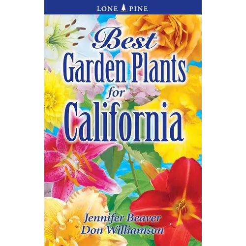 Best Garden Plants for California - Paperback