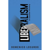 Liberalism: A Counter-History - Paperback