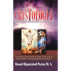 Cristología: El Hombre Que Dividió La Historia. - Hardcover