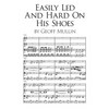 Easily Led and Hard on His Shoes - Paperback