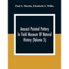 Anasazi Painted Pottery In Field Museum Of Natural History (Volume 5) - Paperback