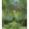 The Garden: Elements and Styles - Hardcover