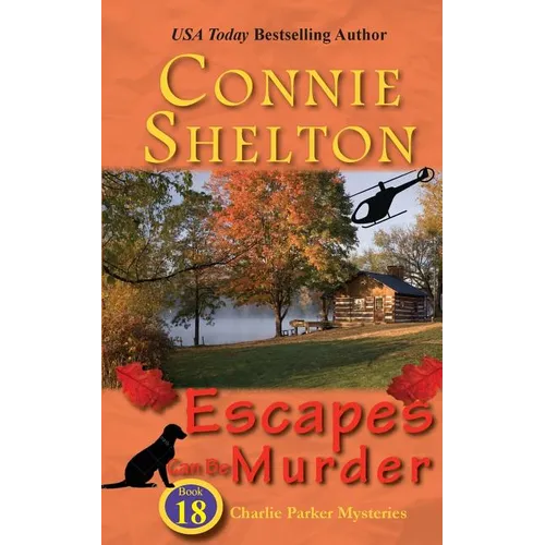 Escapes Can Be Murder: A Girl and Her Dog Cozy Mystery - Paperback