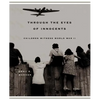 Through the Eyes of Innocents: Children Witness World War II - Paperback
