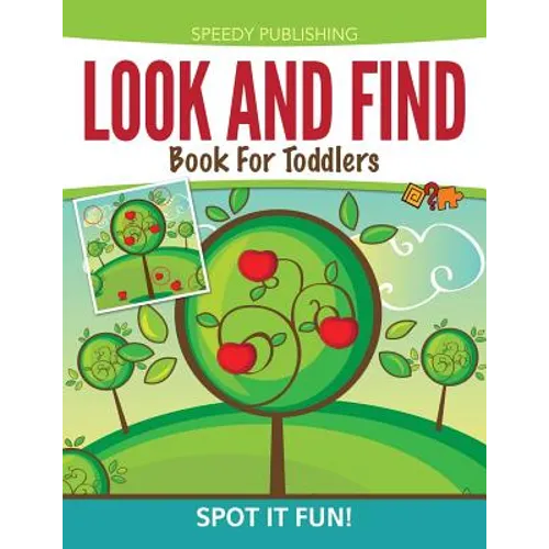 Look And Find Book For Toddlers: Spot It Fun! - Paperback