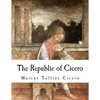 The Republic of Cicero - Paperback