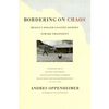 Bordering on Chaos: Mexico's Roller-Coaster Journey Toward Prosperity - Paperback