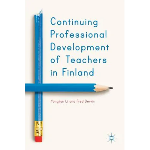 Continuing Professional Development of Teachers in Finland - Hardcover