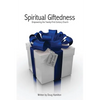 Spiritual Giftedness - Paperback