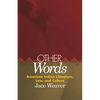 Other Words: American Indian Literature, Law, and Culture Volume 39 - Hardcover