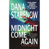 Midnight Come Again - Paperback