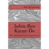 Isshin-Ryu Karate-Do: An instructor's manual - Paperback