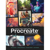 Beginner's Guide to Digital Painting in Procreate: How to Create Art on an Ipad(r) - Paperback