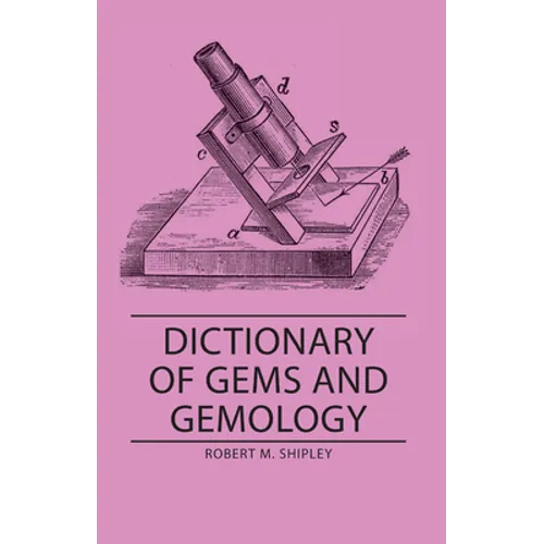 Dictionary of Gems and Gemology - Paperback
