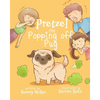 Pretzel the Popping off Pug - Paperback
