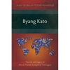 Byang Kato: The Life and Legacy of Africa's Pioneer Evangelical Theologian - Paperback