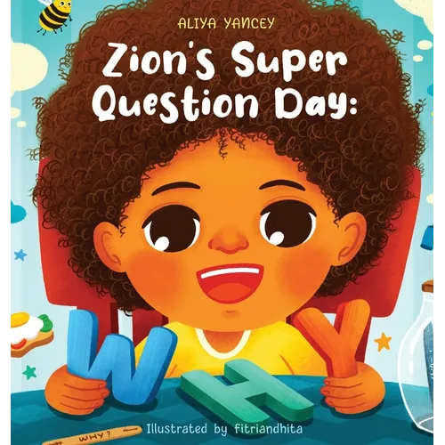 Zion's Super Question Day: Why? - Hardcover