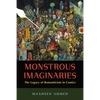Monstrous Imaginaries: The Legacy of Romanticism in Comics - Paperback
