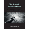 The Friends of the Afterlife - Stars of God Matter is Nothing - Paperback