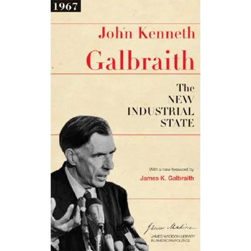 The New Industrial State - Paperback