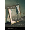 This Mean Disease: Growing Up in the Shadow of My Mother's Anorexia Nervosa - Paperback