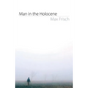 Man in the Holocene - Paperback