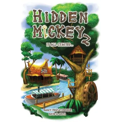 Hidden Mickey 2: It All Started... - Paperback