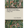 The South In Architecture - The Dancy Lectures Alabama College 1941 - Paperback