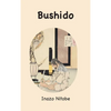 Bushido: the Soul of Japan - Hardcover
