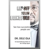 Rip Off Your Blindfold: See how successful people see - Paperback