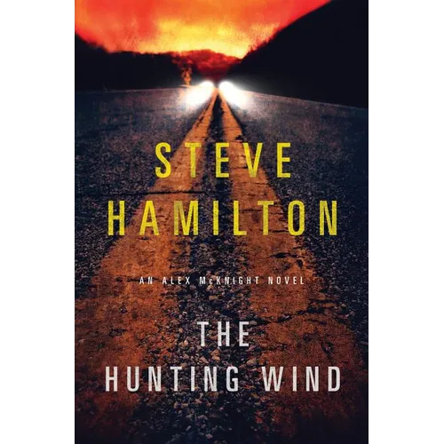 The Hunting Wind: An Alex McKnight Mystery - Paperback