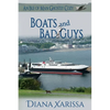Boats and Bad Guys - Paperback