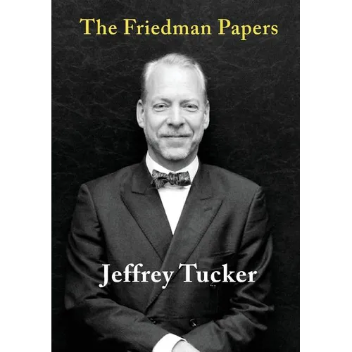 The Friedman Papers - Paperback