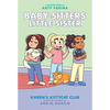 Karen's Kittycat Club: A Graphic Novel (Baby-Sitters Little Sister #4): Volume 4 - Hardcover