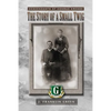 The Story of a Small Twig - Paperback