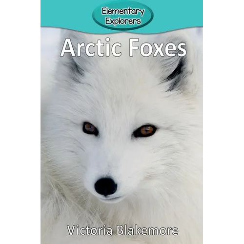 Arctic Foxes - Paperback