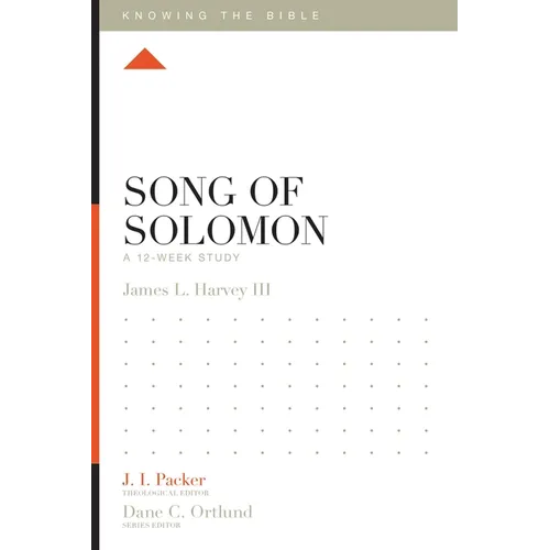 Song of Solomon: A 12-Week Study - Paperback