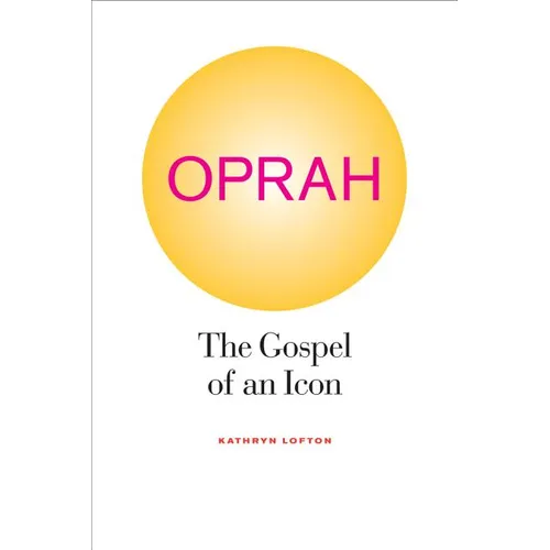 Oprah: The Gospel of an Icon - Paperback