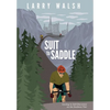 Suit to Saddle: Cycling to Self-Discovery on the Southern Tier - Hardcover