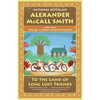 To the Land of Long Lost Friends: No. 1 Ladies' Detective Agency (20) - Paperback