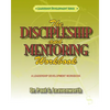 The Discipleship and Mentoring Workbook - Paperback