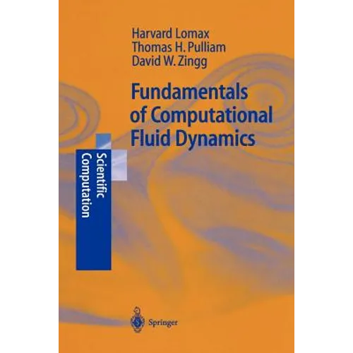 Fundamentals of Computational Fluid Dynamics - Paperback