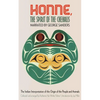 Honne, the Spirit of the Chehalis: The Indian Interpretation of the Origin of the People and Animals - Paperback