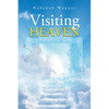 Visiting Heaven - Paperback